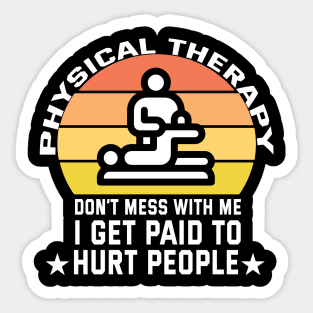 Physical Therapy Funny Massage Assistant Sticker